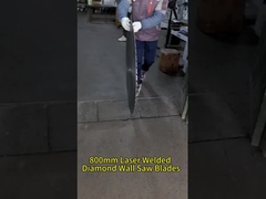 شفرات الماس الحائطية المذابة بالليزر من 800 ملم للخرسانة المقاومة